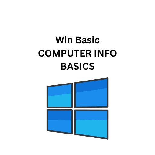 Win Basic 01.COMPUTER INFO BASICS